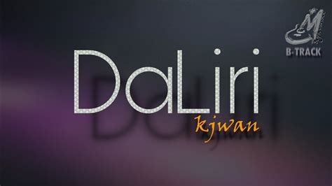 daliri kjwan mp3 free download